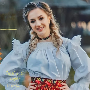 Nastacuta Iuga - Mama