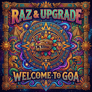 Welcome To Goa by Raz, Upgrade