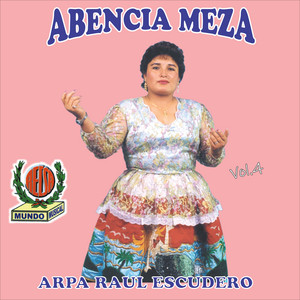 Abencia Meza - Estorbo en Tu Camino