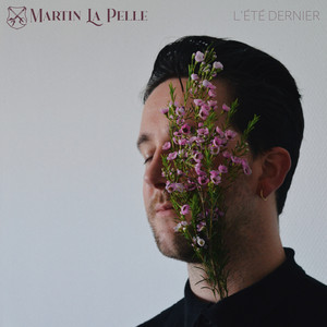 L'été Dernier by Martin La Pelle