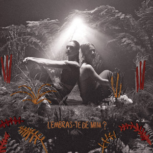 Nena - Lembras-te de mim? (feat. Carolina de Deus)