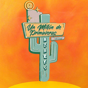 Azares del Norte - Un Millón de primaveras