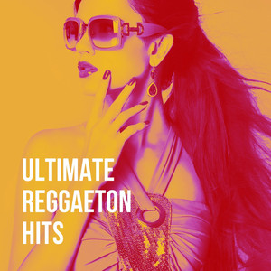 Ultimate Reggaeton Hits album