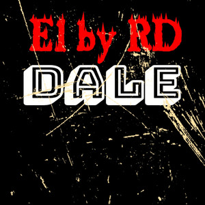 DALE by El By RD