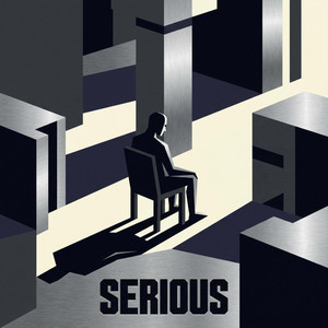 Serious by Blayze Signal