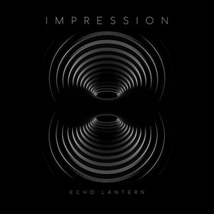 Impression by Echo Lantern