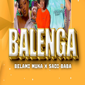 Belami Muka - Balenga (feat.Sadi Baba)