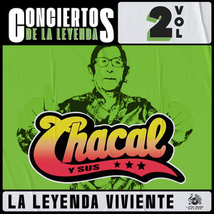 Chacal y sus Estrellas - Mix Siéntelo (En Vivo)