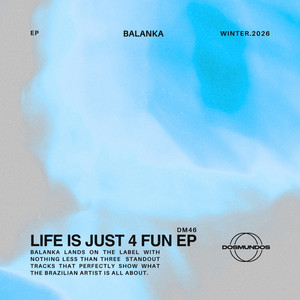Life Is Just 4 Fun - Radio Edit by Balanka
