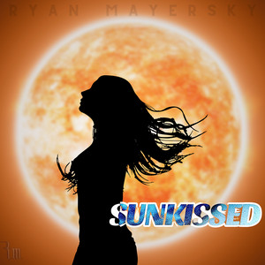Sunkissed by Ryan Mayersky