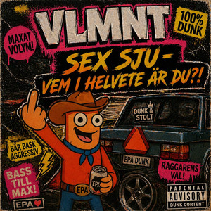 SEX SJU - VEM I HELVETE ÄR DU?! by VLMNT
