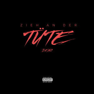 deno22 - ZIEH AN DER TÜTE