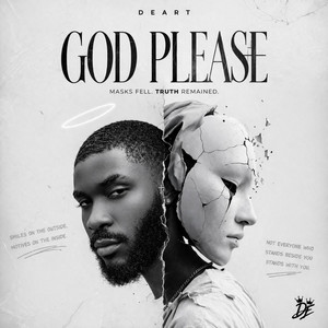 GOD PLEASE by DEart
