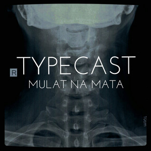 Mulat Na Mata by Typecast