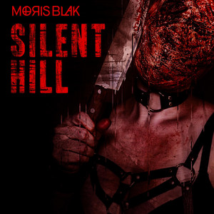 MORIS BLAK - Silent Hill