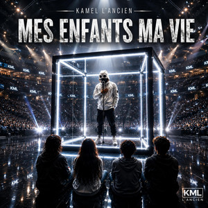 MES ENFANTS MA VIE by KML L'Ancien