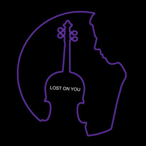 Lost on You