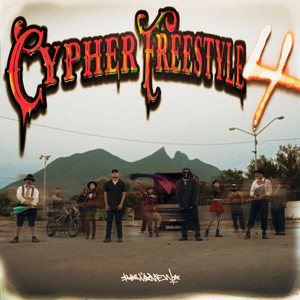 Cypher Freestyle 4 by SALVAMENTO, Bardoski
