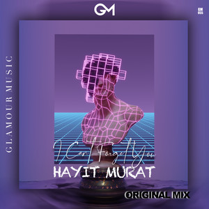 Hayit Murat - I Can't Forget You