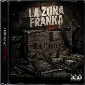 H.A.C.G.D.V.D by La Zona Franka