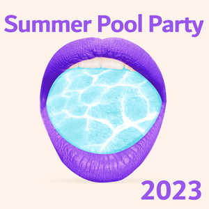 Summer Pool Party 2023