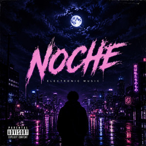 NOCHE by CUNNY