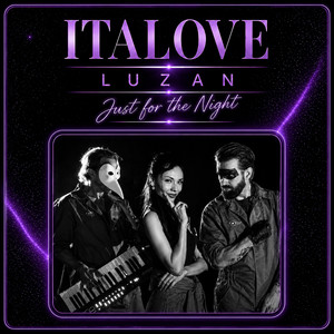 Just for the Night - Brayan Master Mix Remix Radio Edit by Italove, Luzan, Brayan Master Mix