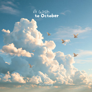 A Wish to October - Rain Version by KoiFishery