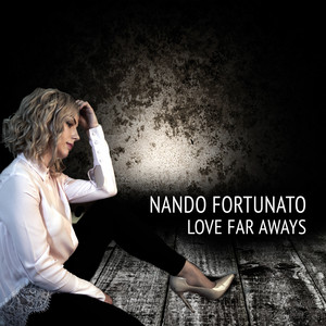 Nando Fortunato - Love Far Aways (Radio Edit)