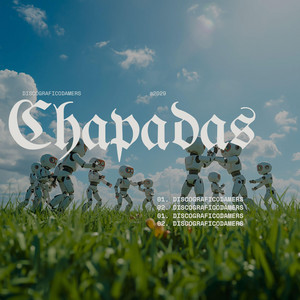 Chapadas by Loco Damers
