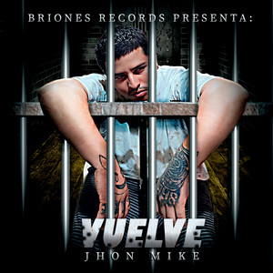 Jhon Mike - Vuelve