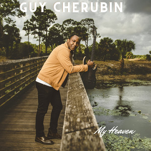 My Heaven by Guy Cherubin