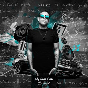 My Own Lane - Revisited by Optikz