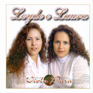 Leyde & Laura - A Mão Do Tempo