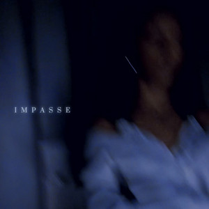 IMPASSE