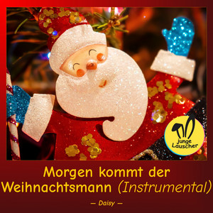 Morgen kommt der Weihnachtsmann (Instrumental)