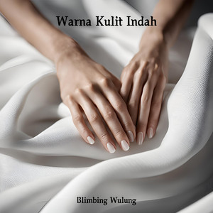 Blimbing Wulung - Warna Kulit Indah