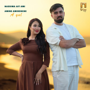Amine Amirouche & Nassima Ait Ami - Ayul
