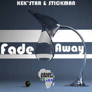 Fade Away - Original Mix by Kek'star cover art