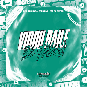 Virou Baile de Favela