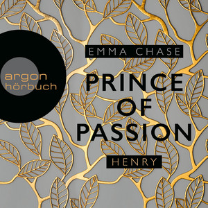 Prince of Passion - Henry [Die Prince of Passion-Trilogie, Band 2 (Ungekürzte Lesung)] Audiobook