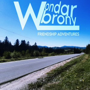 WondarBrony — Last Madness Adventure