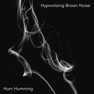 Hypnotizing Brown Noise