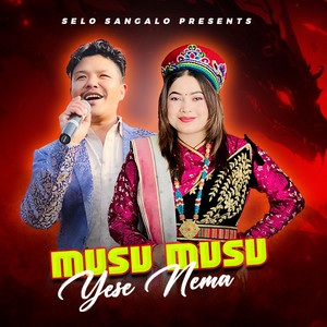 Selo Sangalo, Nima Dong & Jitu Lopchan - Musu Musu Yese Nema