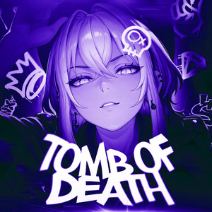 TOMB OF DEATH by BRAIZ