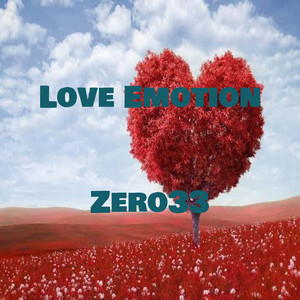 Love Emotion by Zero33, SABELO