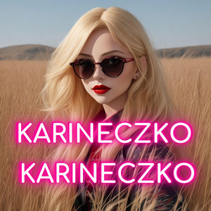 Обкладинка: Karineczko Karineczko (Czy zostaniesz mą żoneczką?)