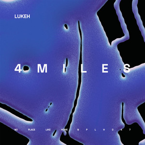 4 Miles by LUKEH