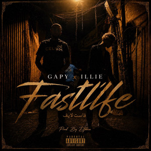 Fastlife by Gapy, ILLIE