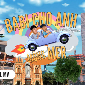 BABI CHO ANH MỘNG MER